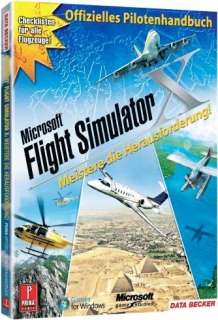 Flight Simulator X   Das offizielle Pilotenhandbuch   