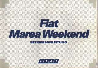 FIAT MAREA WEEKEND Betriebsanleitung 2000 Handbuch BA  
