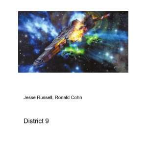  District 9 Ronald Cohn Jesse Russell Books