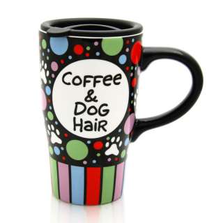 coffee and dog hair travel mug OUR NAME IS MUD 4020265  