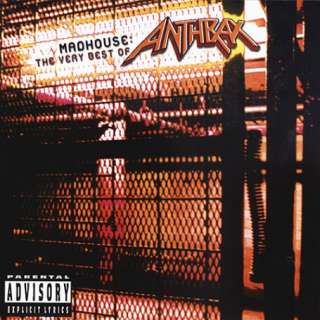 ANTHRAX   MADHOUSE THE VERY BEST OF CD NEU 0731458600428  
