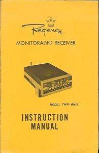 REGENCY MONITORADIO RECEIVER TMR 8H/L MANUAL  