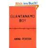 Guantanamo Boy  Anna Perera, Bernadette Ott Bücher