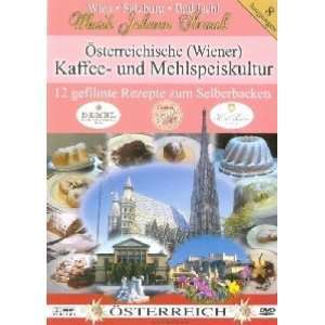 Österreichische (Wiener) Kaffee  und Mehlspeiskultur  