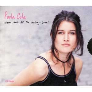 Where Have All The Cowboys Gone/Cds Paula Cole  Musik