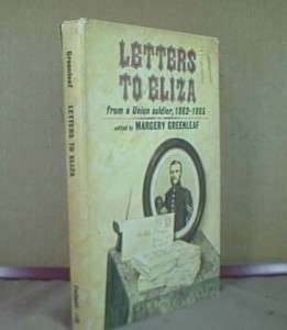 US CIVIL WAR LETTERS TO ELIZA FROM A UNION SOLDIER  