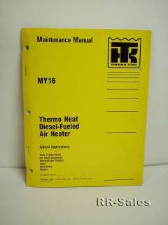Thermo King MY16 Thermo Diesel Heat Maintenance Manual  