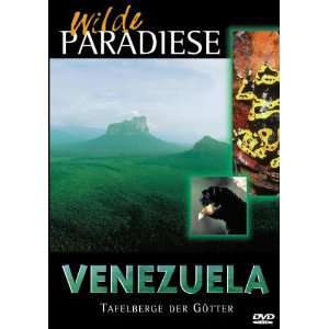 Wilde Paradiese   Venezuela   Tafelberge der Götter  Filme 