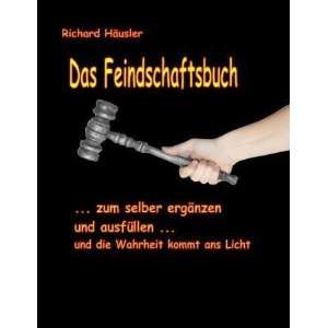    Zum selber ausfüllen  Richard F. Häusler Bücher