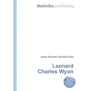  Leonard Charles Wyon Ronald Cohn Jesse Russell Books