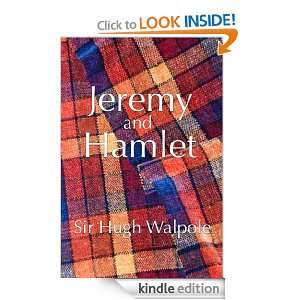 Jeremy and Hamlet Sir Hugh Walpole  Kindle Store