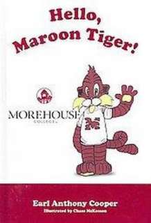 Hello, Maroon Tiger (Hardcover).Opens in a new window
