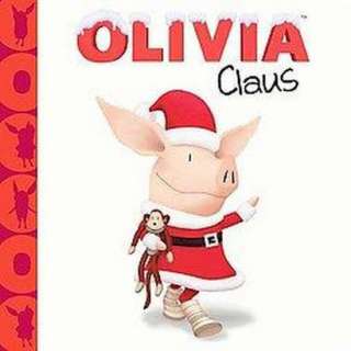 Olivia Claus (Board).Opens in a new window