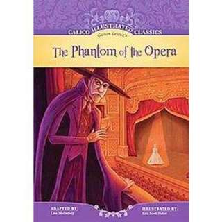 The Phantom of the Opera (Hardcover).Opens in a new window