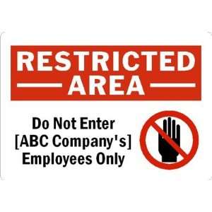   ABC Companys] Employees Only Aluminum Sign, 10 x 7