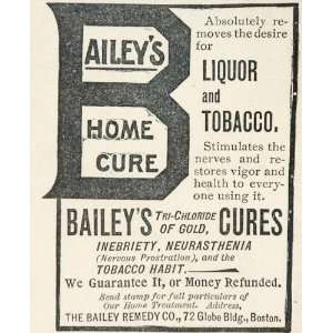  1898 Ad Bailey Alcohol Tobacco Cure Medical Quackery 