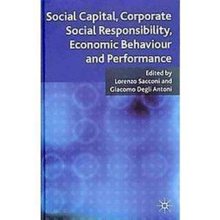 Social Capital, Corporate Social Responsibility, Economic Behaviour 