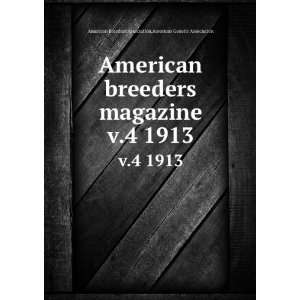  American breeders magazine. v.4 1913 American Genetic 