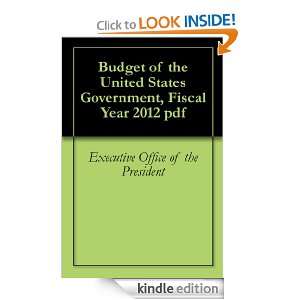 Budget of the United States Government, Fiscal Year 2012 pdf 
