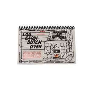  Camp Chef Log Cabin Dutch Oven Cookbook