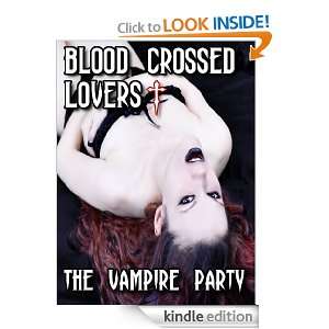   Lovers The Vampire Party Stroker Chase  Kindle Store