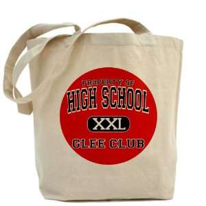  Tote Bag Property of High School XXL Glee Club Everything 
