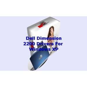  Dell Dimension 2200 Drivers Kit CD For Windows XP 