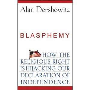   the Declaration of Independence [Paperback] Alan Dershowitz Books