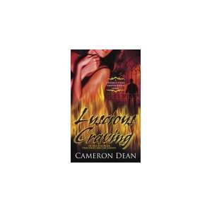 Luscious Craving  A Candace Steele Vampire Killer Novel Cameron Dean 
