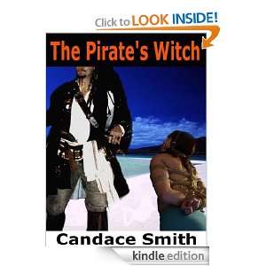 The Pirates Witch Candace Smith  Kindle Store