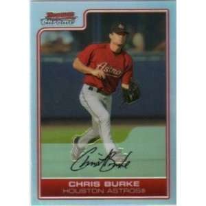 Chris Burke Houston Astros 2006 Bowman Chrome Refractor #16 Baseball 