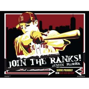 Dustin Pedroia Joins the Ranks Boston Red Sox Sports Propaganda Poster