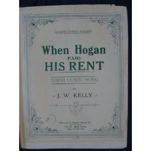  When Hogan Paid His Rent 1933 J.W. kelly Books