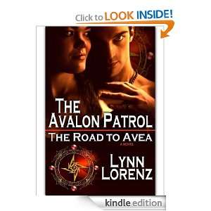   Avalon Patrol The Road To Avea Lynn Lorenz  Kindle Store