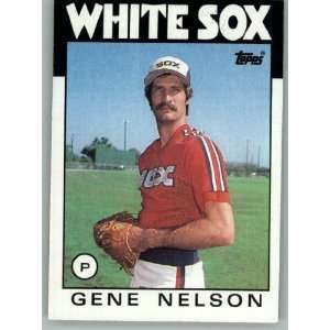  1986 Topps #493 Gene Nelson   Chicago White Sox (Baseball 