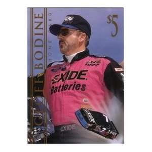   Card $5. Press Pass Racing 1995 NASCAR Geoff Bodine 
