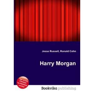  Harry Morgan Ronald Cohn Jesse Russell Books