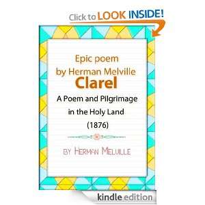 Epic poem by Herman Melville Clarel Herman Melville  
