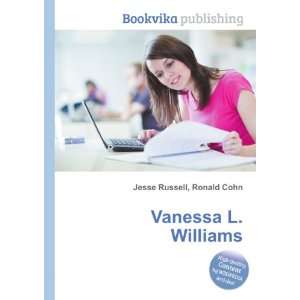  Vanessa L. Williams Ronald Cohn Jesse Russell Books