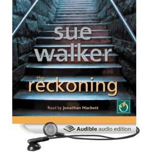   Reckoning (Audible Audio Edition) Sue Walker, Jonathan Hackett Books