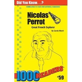 Nicolas Perrot Great French Explorer by Carole Marsh ( Paperback 