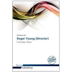 Roger Young (Director)