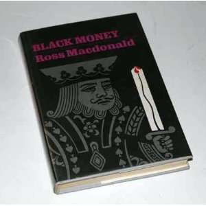  Black Money Ross Macdonald Books