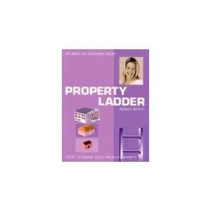   Property Ladder  How to Make Pounds from Property Sarah Beeny Books