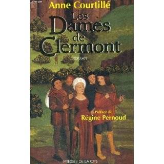 Les dames de Clermont Roman (French Edition) by Anne Courtille 