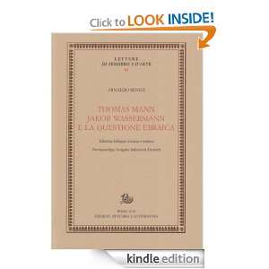 Thomas Mann, Jakob Wassermann e la questione ebraica (Italian Edition 