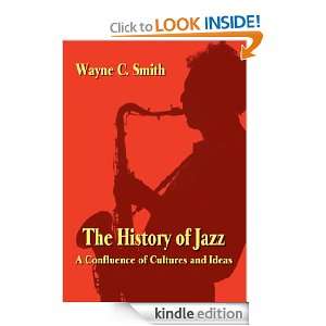 History of Jazz Wayne Smith  Kindle Store