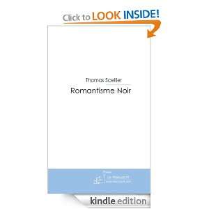 Romantisme Noir (French Edition) Thomas Scellier  Kindle 