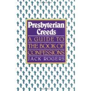   Guide to the Book of Confessions [Paperback] Jack Rogers Books