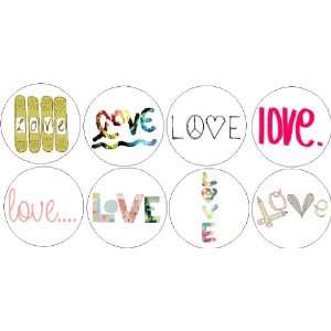  Set of 8 ~ LOVE ~ Quotes Words 1.25 Pinback Buttons 